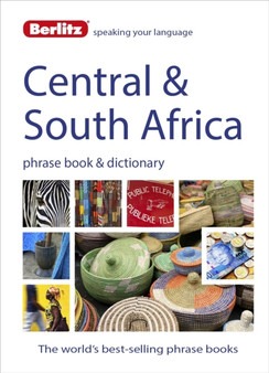 Berlitz Phrase Book  Dictionary Central  South Africa : Portuguese, Tswana, Shona, Afrikaans, French  Swahili