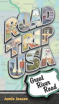 Road Trip USA : Great River Road