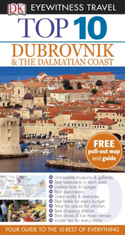 DK Eyewitness Top 10 Travel Guide: Dubrovnik  the Dalmatian Coast