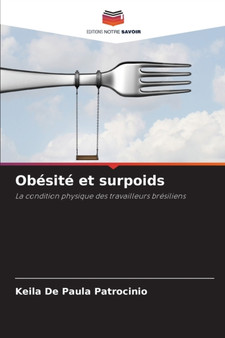 Obesite et surpoids by Keila de Paula Patrocinio - Paperback
