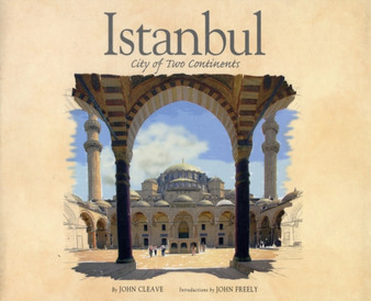 Istanbul : City of Two Continents