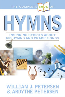 Complete Book Of Hymns, The by Ardythe Petersen - Paperback