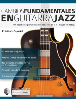 Cambios fundamentales en guitarra jazz : 2 by Joseph Alexander - Paperback