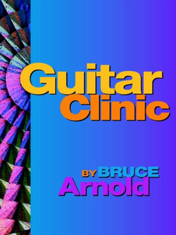 Guitar Clinic by Bruce E. Arnold - Paperback