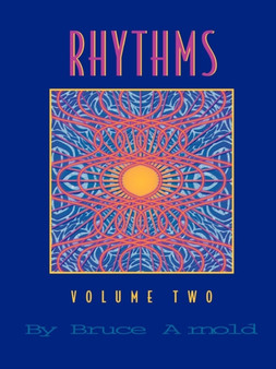 Rhythms : Music Sight Reading Exercises Vol 2 by Bruce E. Arnold - Paperback
