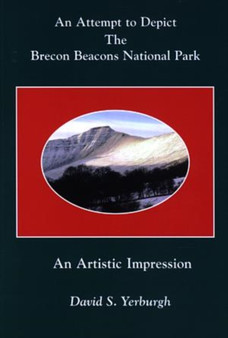 Attempt to Depict the Brecon Beacons National Park : An Artistic Impression