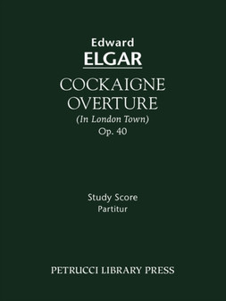 Cockaigne Overture, Op.40 : Study score by Edward Elgar - Paperback
