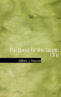 The Quest of the Simple Life