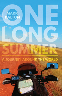 One Long Summer : A journey around the world
