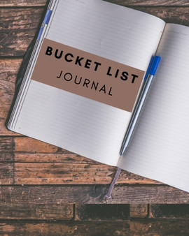 Bucket List Journal : Journal For Keeping Track of Your Adventures Memory Journal Inspirational Journal
