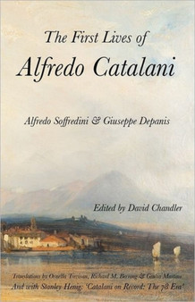 The First Lives of Alfredo Catalani by Alfredo Soffredini - Paperback