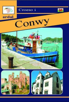 Croeso i Ardal Conwy