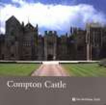 Compton Castle, Devon : National Trust Guidebook