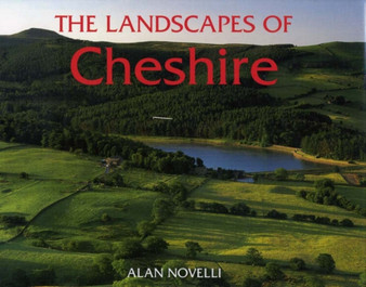 The Landscapes of Cheshire