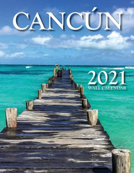 Cancun 2021 Wall Calendar