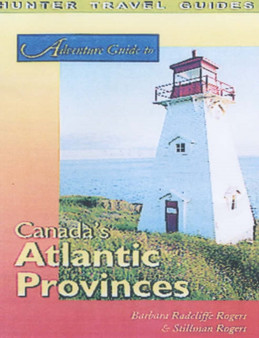 Adventure to Canada's Atlantic Provinces