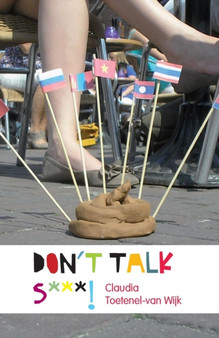 Don't Talk S***!