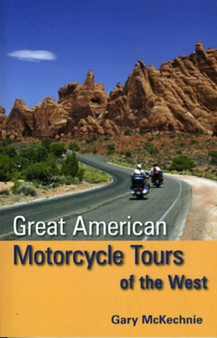 Great American Motorcycle Tours of the West