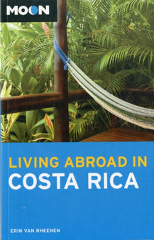 Moon Living Abroad in Costa Rica