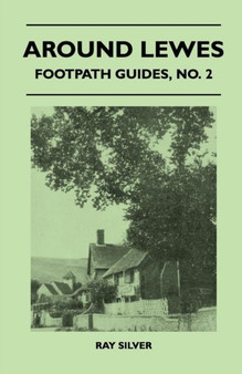 Around Lewes - Footpath Guides, No. 2