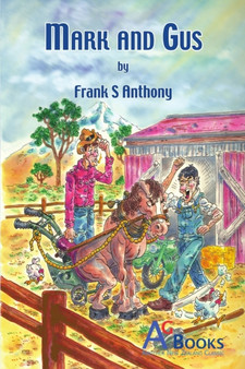 Mark and Gus by Frank Anthony - Paperback