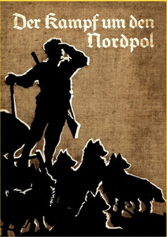 Der Kampf Um Den Nordpol