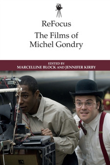 Refocus: the Films of Michel Gondry by Marcelline Block - Paperback