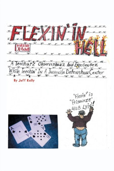 Flexin' In Hell by Jeff Kelly - Paperback