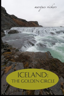 Iceland : The Golden Circle: BLUE LAGOON, THINGVELLIR, LAUGARVATN, GULLFOSS WATERFALL AND GEYSIR