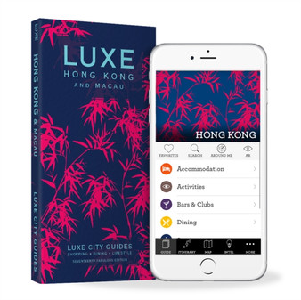 Hong Kong  Macau Luxe City Guides, 17th Edition
