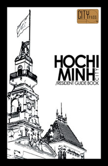 Ho Chi Minh City Resident Guide Book