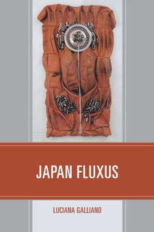 Japan Fluxus by Luciana Galliano - Paperback