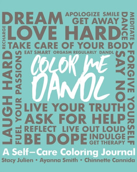 Color Me Dandl : A Self-Care Coloring Journal