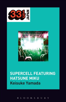 Supercell's Supercell featuring Hatsune Miku by Keisuke Yamada - Hardback