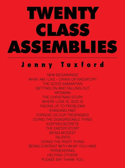 Twenty Class Assemblies by Jenny Tuxford - Paperback