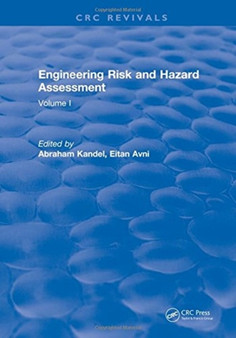 Engineering Risk and Hazard Assessment : Volume I