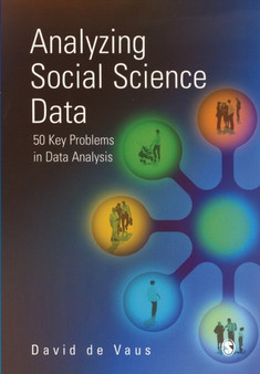 Analyzing Social Science Data : 50 Key Problems in Data Analysis