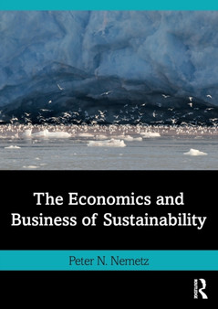 The Economics and Business of Sustainability