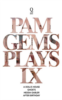 Pam Gems Plays 9 : 9 : 9 by Pam Gems - Paperback