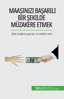 Maa&351;&305;n&305;z&305; ba&351;ar&305;l&305; bir &351;ekilde muzakere etmek : Hak etti&287;iniz paray&305; ve takdiri al&305;n