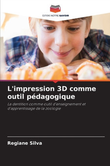 L'impression 3D comme outil pedagogique