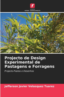 Projecto de Design Experimental de Pastagens e Forragens