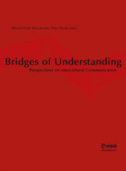 Bridges of Understanding : Perspectives on Intercultural Communication