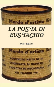 La posta di Eustachio : 3 by Duilio Chiarle - Paperback