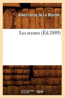 Les Sceaux (Ed.1889)