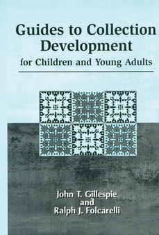 Guides to Collection Development for Children and Young Adults