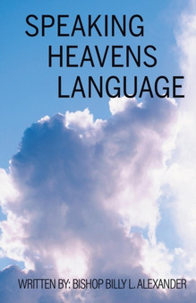 Speaking Heavens Language