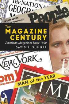 The Magazine Century : American Magazines Since 1900 : 9