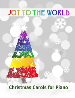 Joy to the World : Christmas Carols for Piano 21 Christmas songs for easy piano or easy keyboard Ideal for children by Heather Milnes - Paperback