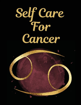 Self Care For Cancer : For Adults For Autism Moms For Nurses Moms Teachers Teens Women With Prompts Day and Night Self Love Gift